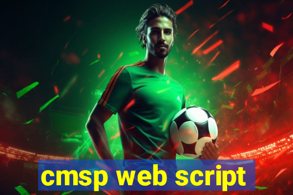 cmsp web script